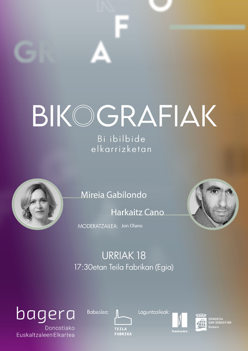 BIKOGRAFIAK: Mireia Gabilondo eta Harkaitz Cano